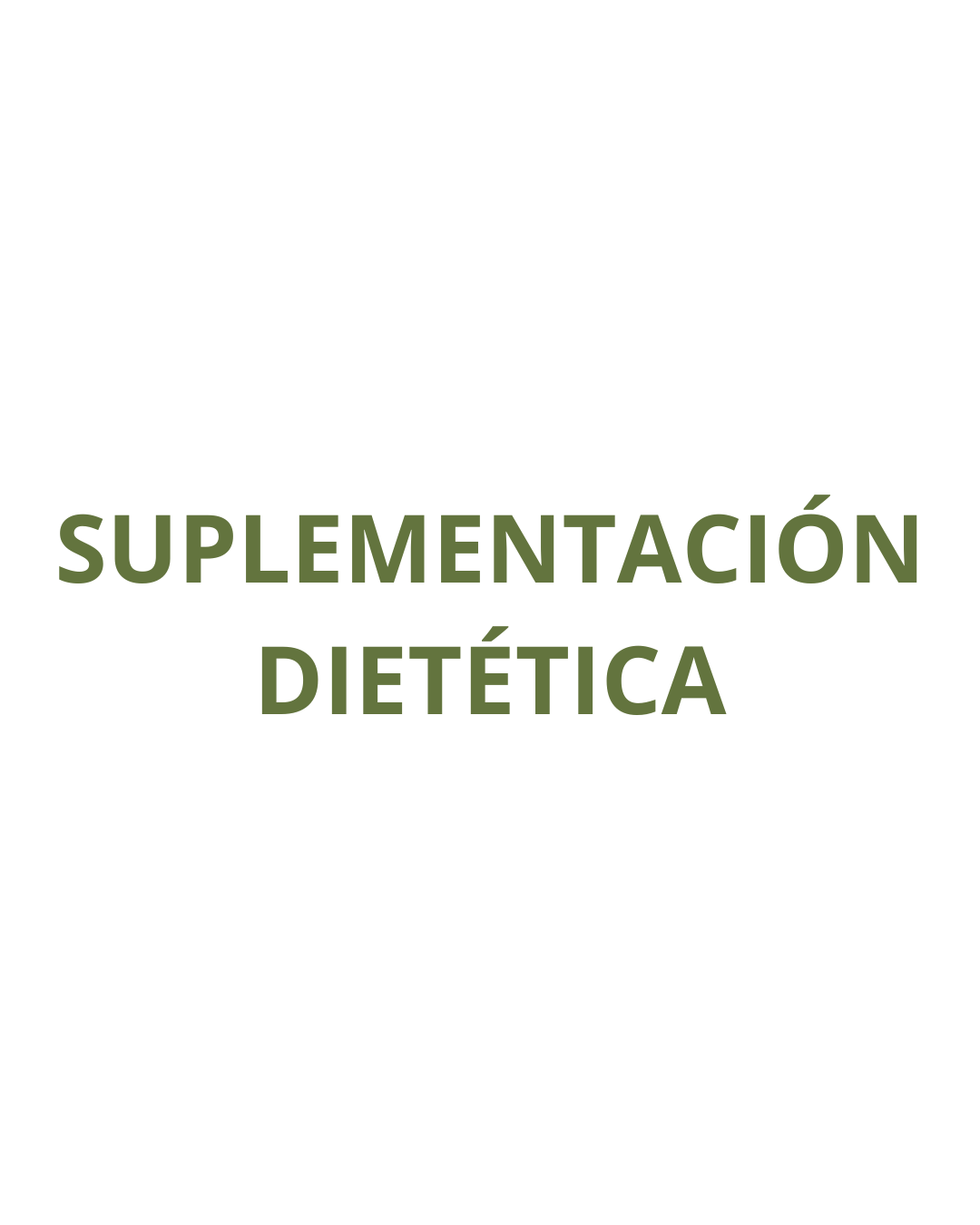 SUPLEMENTACIÓN DIETÉTICA