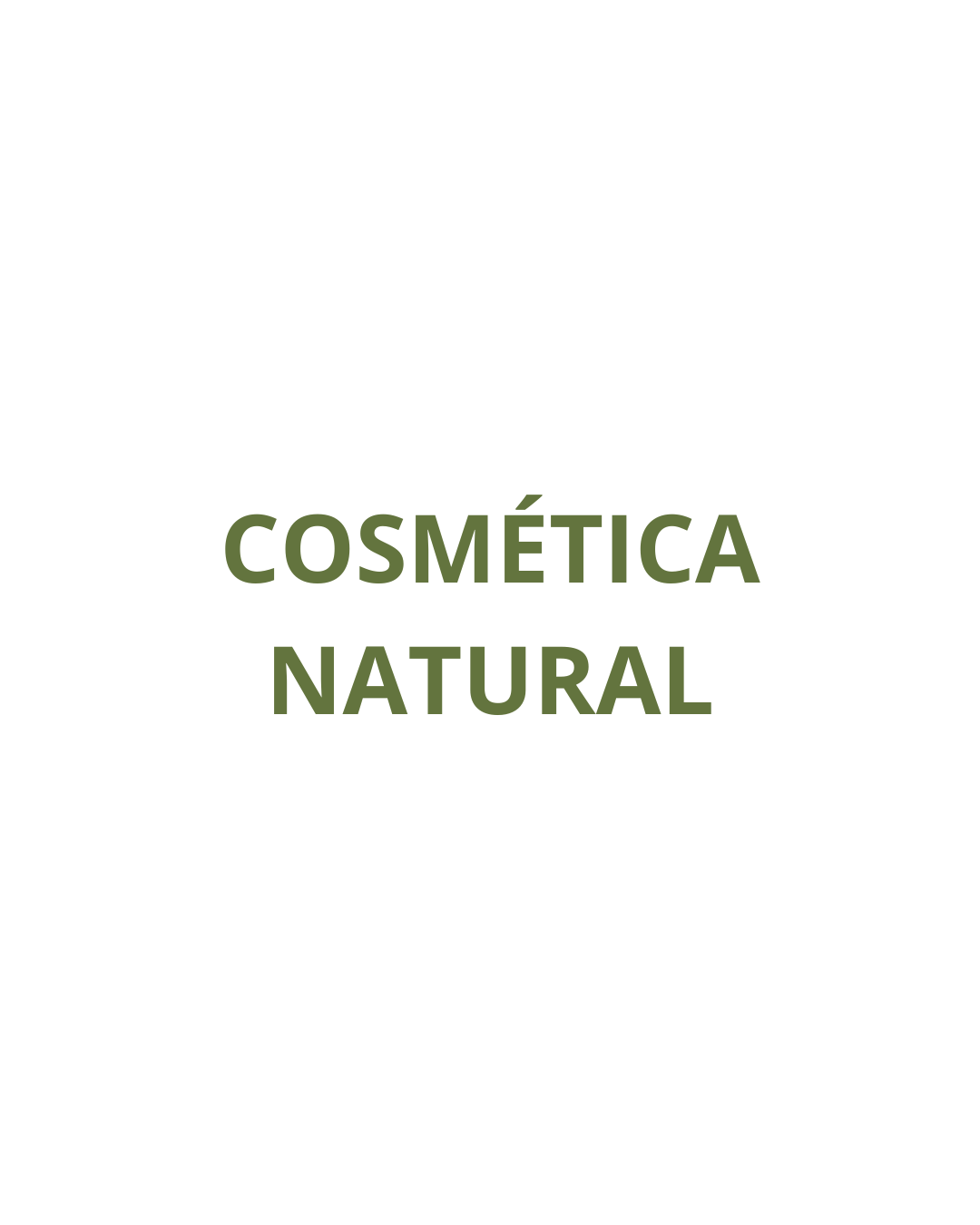 COSMÉTICA NATURAL